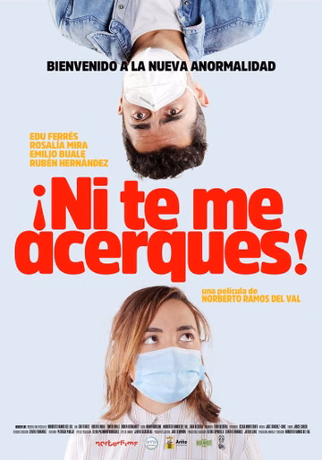 Póster de ¡Ni te me acerques!