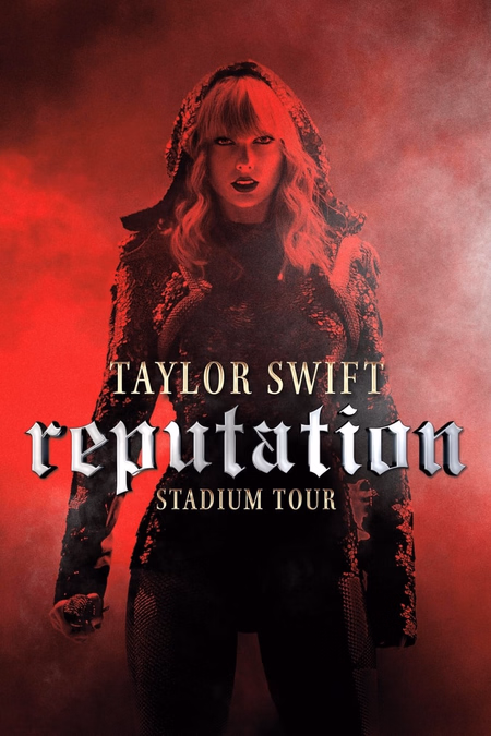 Póster de la película Taylor Swift: Gira de estadios Reputation