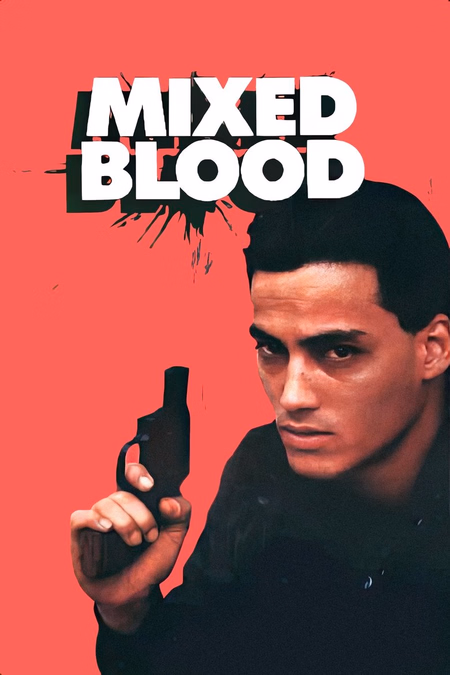 Póster de la película Mixed Blood