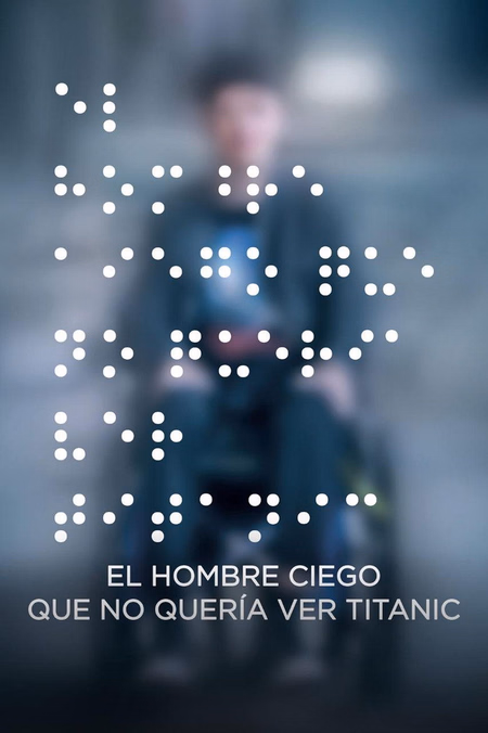 Póster de la película El hombre ciego que no quería ver Titanic