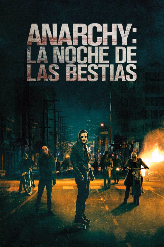 Póster de Anarchy: La noche de las bestias