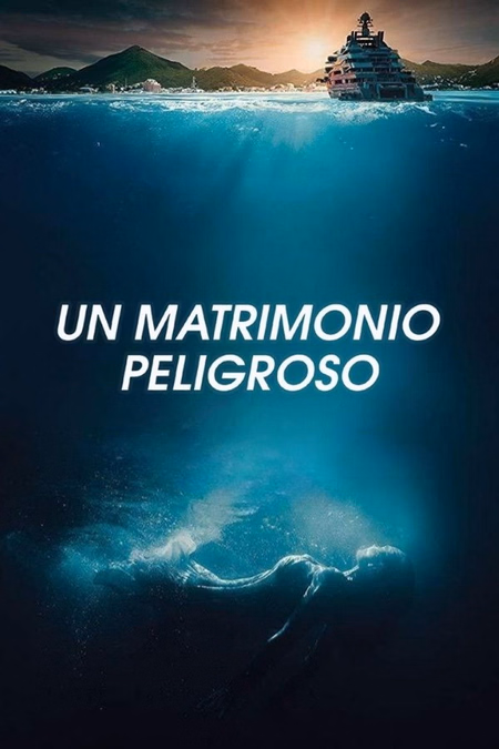 Póster de la película Un matrimonio peligroso