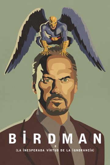 Póster de Birdman o (la inesperada virtud de la ignorancia)