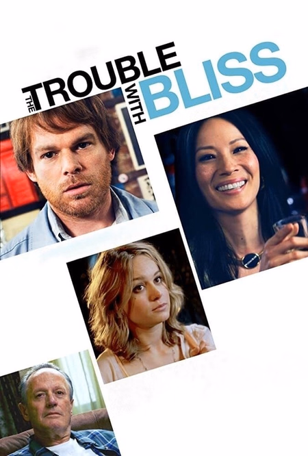 Póster de la película The Trouble with Bliss