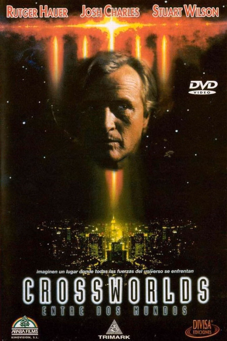 Póster de la película Crossworlds. Entre dos mundos