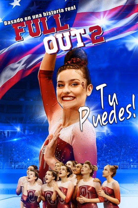 Póster de la película Full Out 2: Tu Puedes!