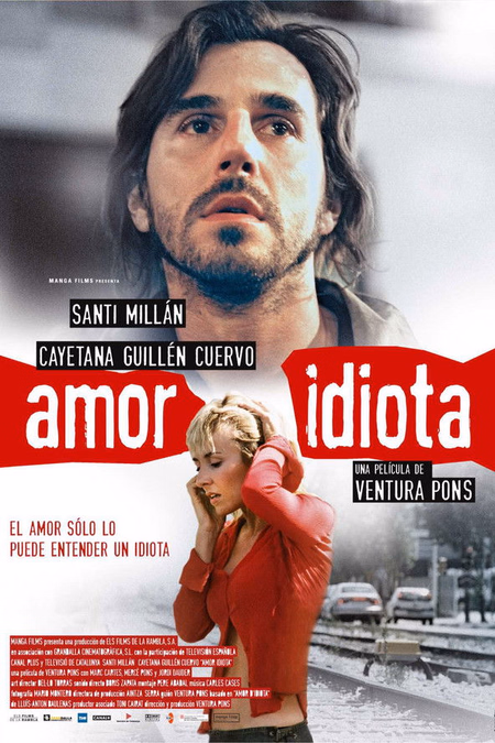 Póster de la película Amor idiota