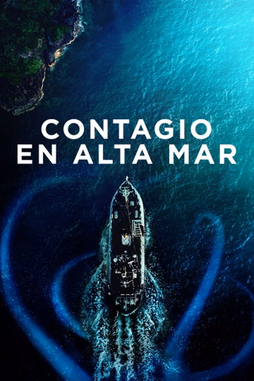 Póster de Contagio en alta mar