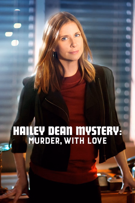 Póster de la película Los Misterios de Hailey Dean: Asesinato con amor
