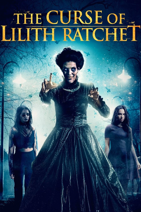 Póster de la película The Curse of Lilith Ratchet