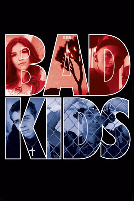 Póster de la película The Bad Kids