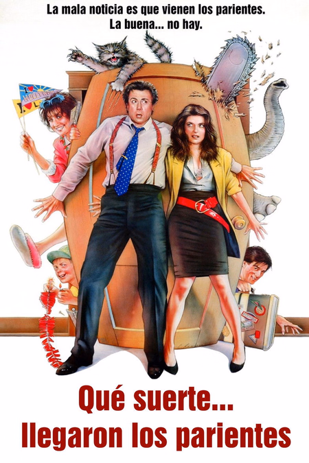 Póster de la película Qué suerte... llegaron los parientes