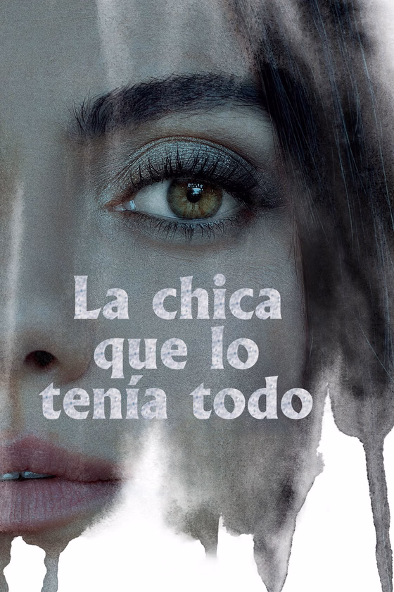 Póster de La chica que lo tenía todo
