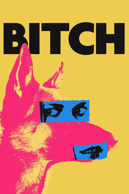 Póster de la película Bitch