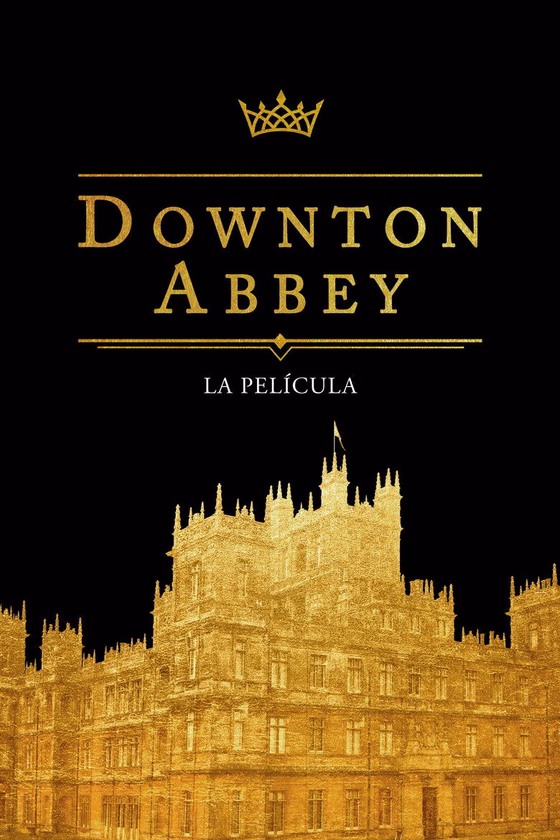 Póster de Downton Abbey: la película