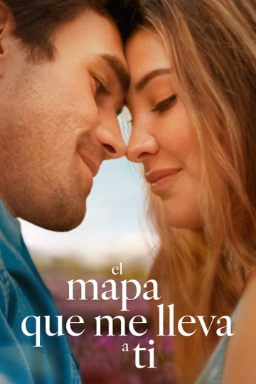 Póster de El mapa que me lleva a ti