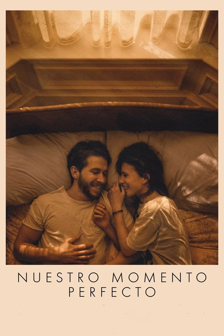 Póster de la película Nuestro momento perfecto
