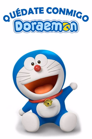 Póster de Quédate Conmigo, Doraemon