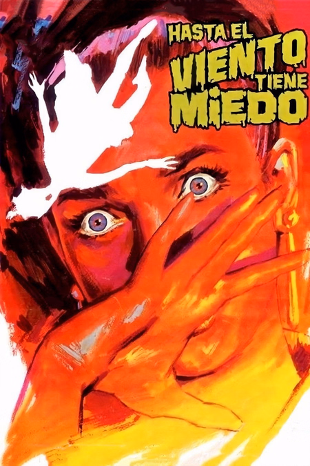 Póster de la película Hasta el Viento tiene Miedo