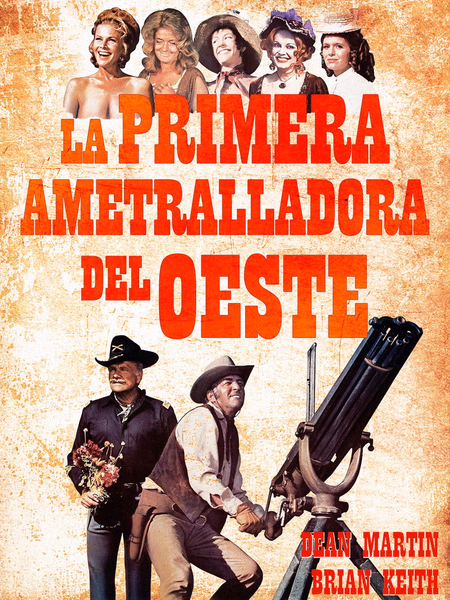 Póster de la película La primera ametralladora del Oeste