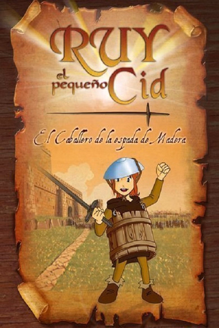 Póster de la película Ruy, El caballero de la espada de madera