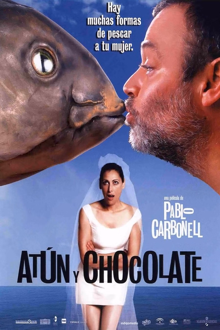 Póster de la película Atún y chocolate