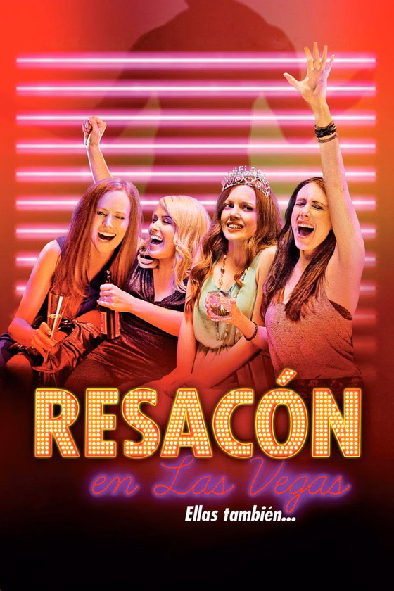 Póster de Resacón en las Vegas, ellas también