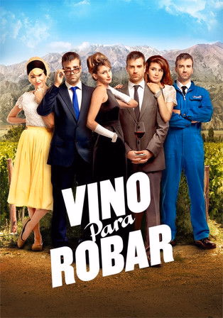 Póster de la película Vino para robar