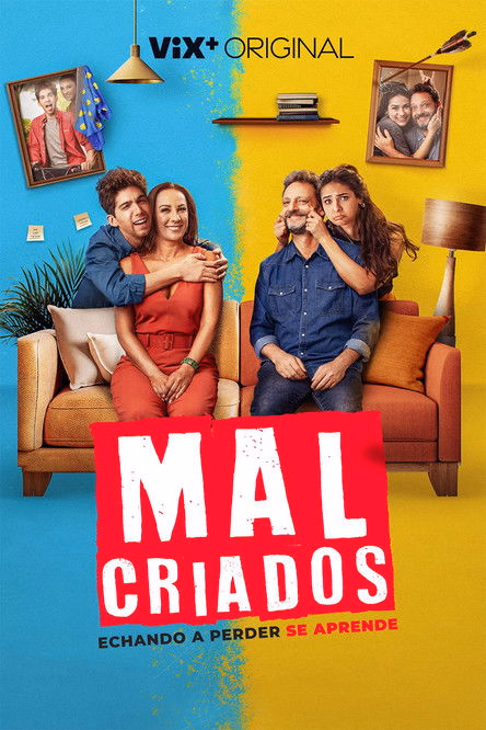 Póster de la película Malcriados