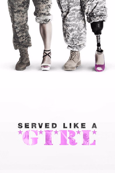 Póster de la película Served Like a Girl