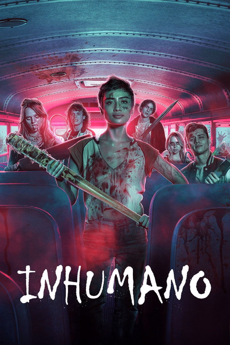Póster de la película Inhumano (Unhuman)