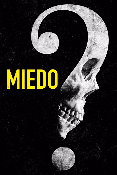 Póster de la película Miedo
