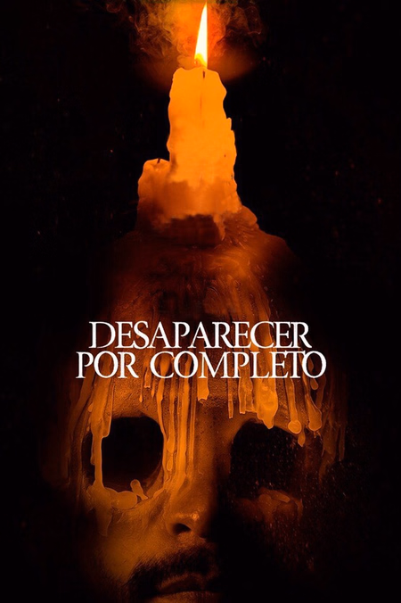 Póster de la película Desaparecer Por Completo