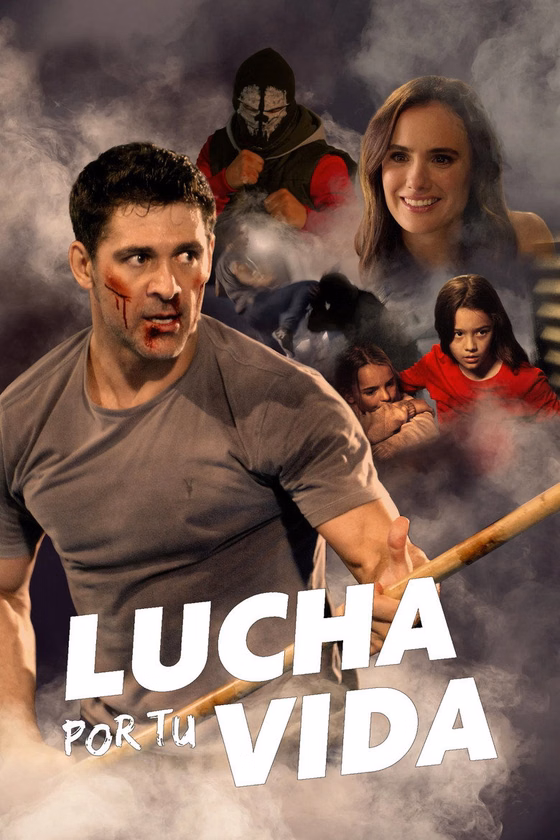 Póster de Lucha por tu vida