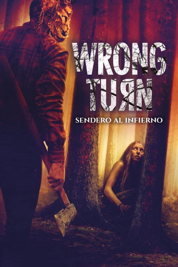 Póster de Wrong Turn. Sendero al infierno