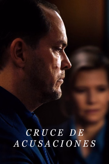 Póster de Cruce de acusaciones