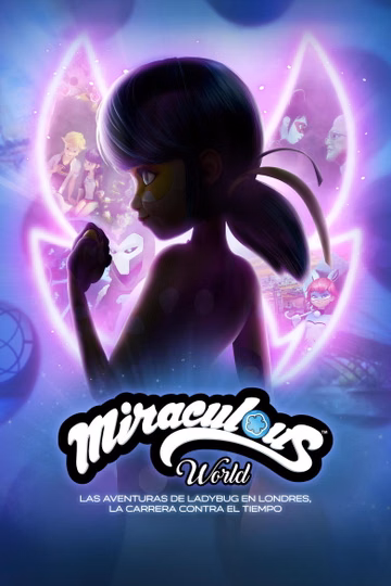 Póster de Miraculous World: Las Aventuras de Ladybug en Londres, la carrera contra el tiempo