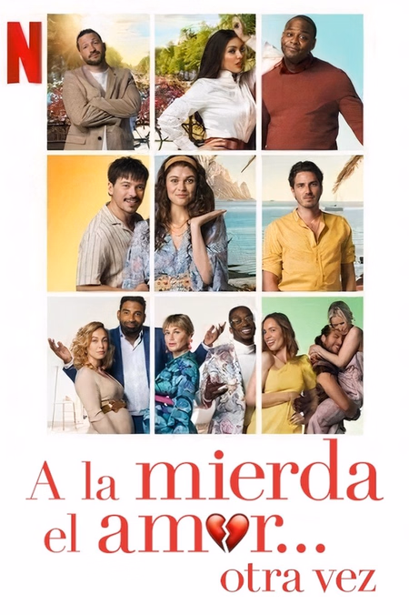 Póster de la película A la mierda el amor... otra vez