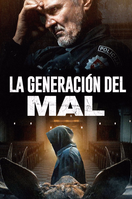 Póster de la película La generación del mal