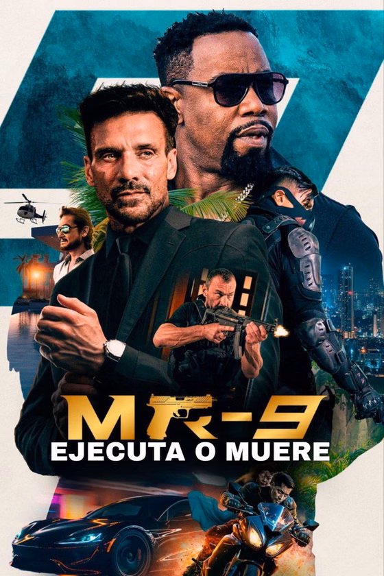 Póster de MR-9: Ejecuta o muere