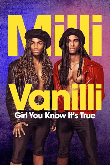 Póster de Milli Vanilli: Girl You Know It's True