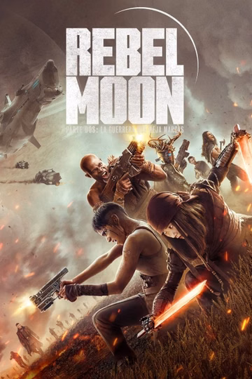 Póster de Rebel Moon (Parte dos): La guerrera que deja marcas