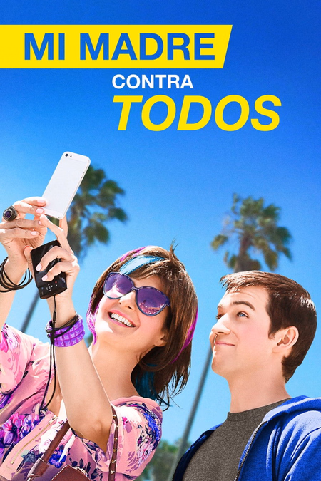 Póster de la película Mi madre contra todos