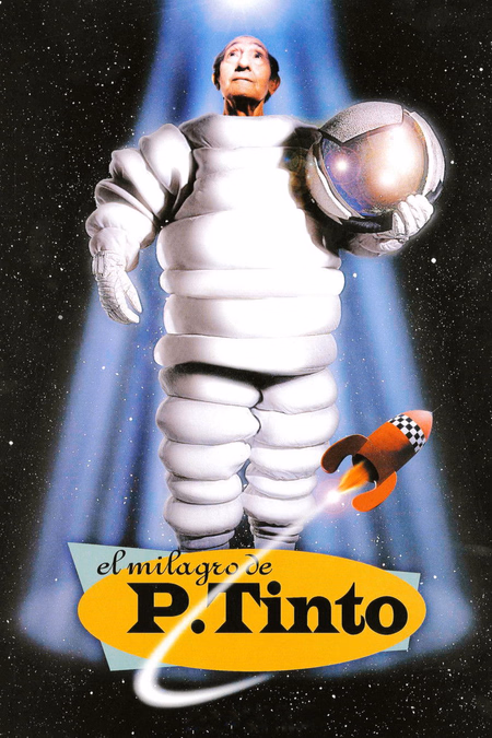 Póster de la película El milagro de P. Tinto