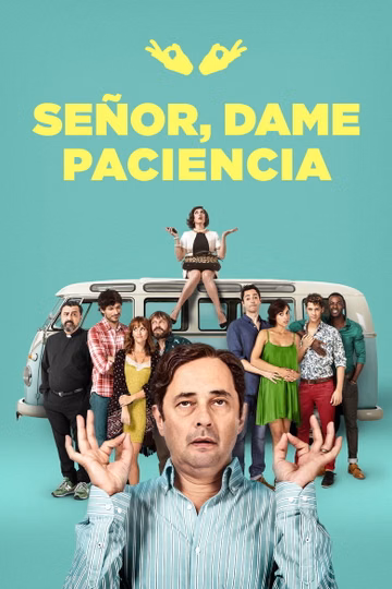 Póster de Señor, dame paciencia