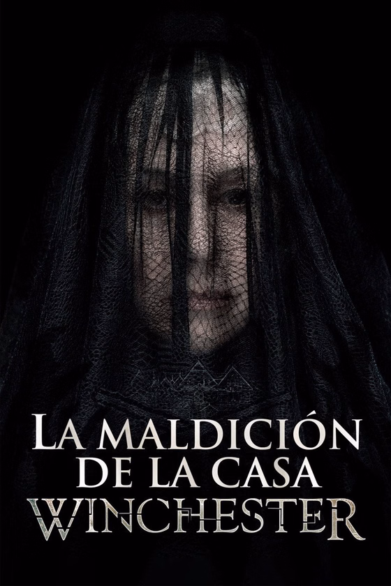 Póster de Winchester: La casa que construyeron los espíritus