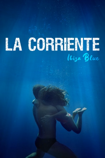 Póster de La Corriente (Ibiza Blue)