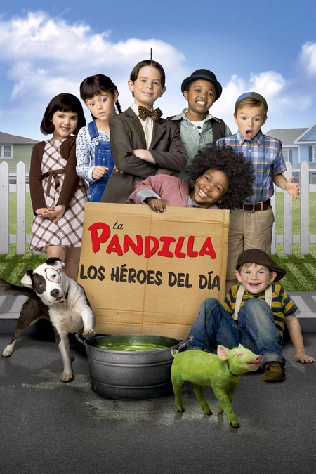 Póster de la película La pandilla: Los héroes del día