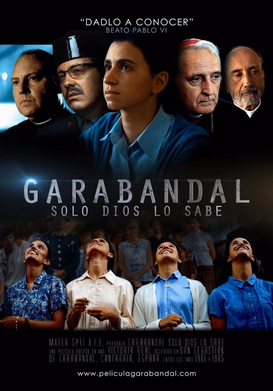 Póster de Garabandal, solo Dios lo sabe