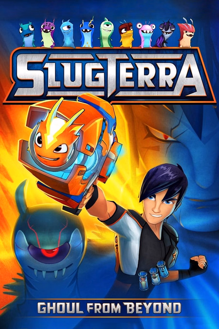 Póster de la película Slugterra: Ghoul from Beyond
